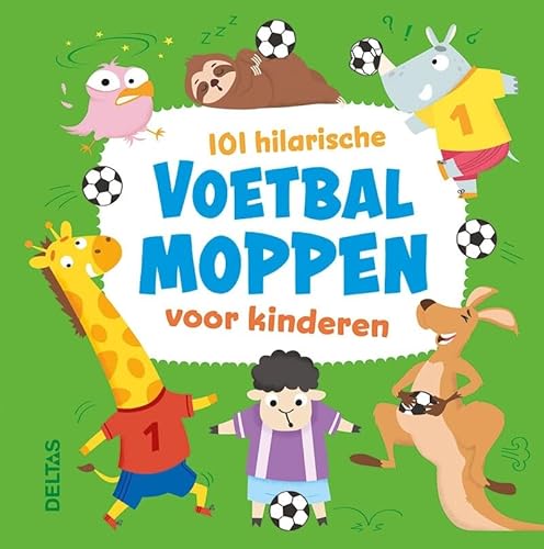 101 hilarische voetbalmoppen voor kinderen von Zuidnederlandse Uitgeverij (ZNU)