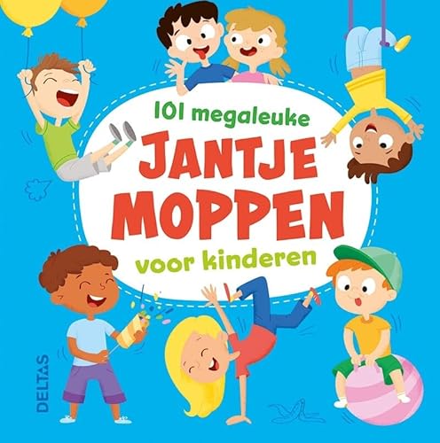 101 megaleuke Jantje moppen voor kinderen von Zuidnederlandse Uitgeverij (ZNU)