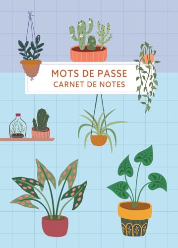 Carnet de notes - Mots de passe (houseplants): 0 von Chantecler Editions ZNU