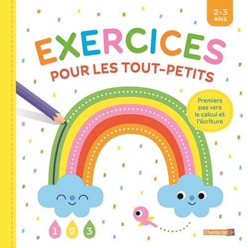 Exercices pour les tout-petits (2-3 a.): Premier pas vers le calcul et l’écriture von Chantecler Editions ZNU