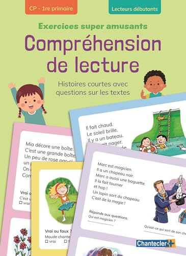Exercices super amusants – Compréhension de lecture – CP (bloc vert): Histoires courtes avec questions sur les textes von Chantecler Editions ZNU
