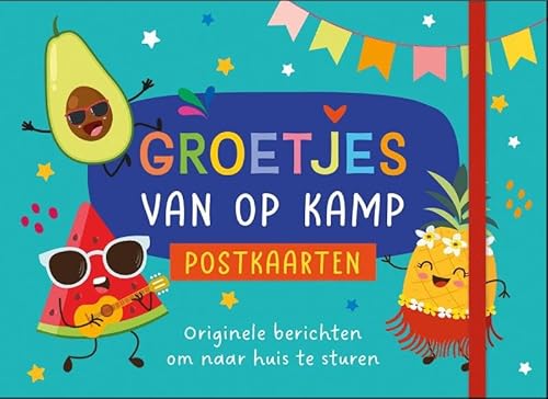 Groetjes van op kamp - Postkaarten (zomerkamp) von Zuidnederlandse Uitgeverij (ZNU)