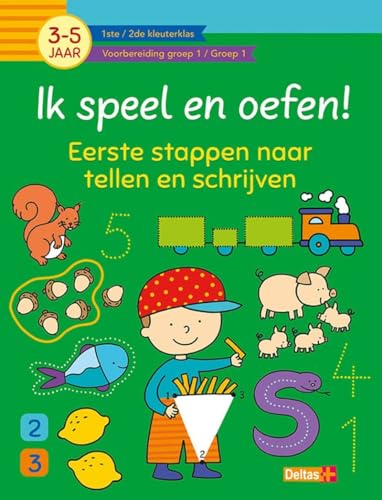 Ik speel en oefen! Eerste stappen naar tellen en schrijven (3-5j.) von Zuidnederlandse Uitgeverij (ZNU)