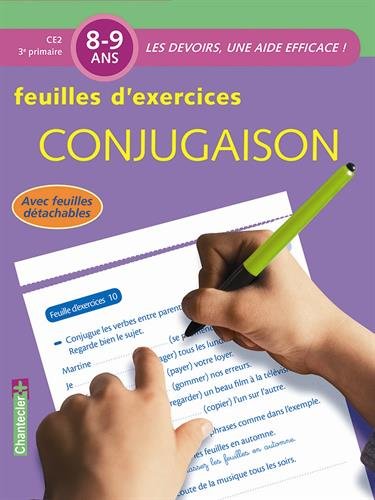 Les devoirs - Feuilles d'ex. Conjugaison (8-9 a.): Avec feuilles détachables von CHANTECLER EDITIONS ZNU