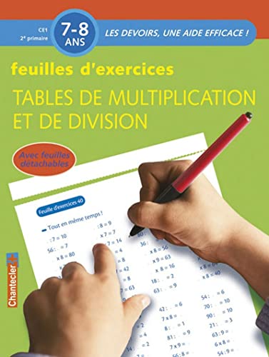Les devoirs - Feuilles d'ex. multiplication / division (7-8 a.): Les devoirs, une aide efficace !