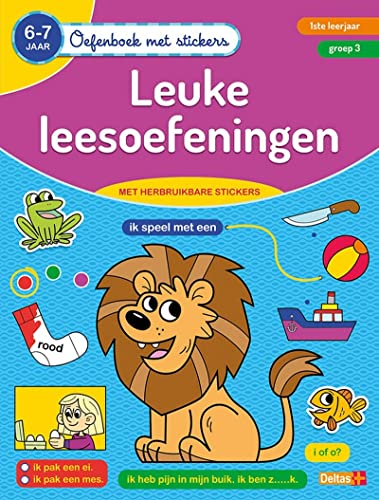 Oefenboek met stickers - Leuke leesoefeningen (6-7 j.): 6-7 jaar - 1ste leerjaar - groep 3 (Oefenboek met stickers, 0)