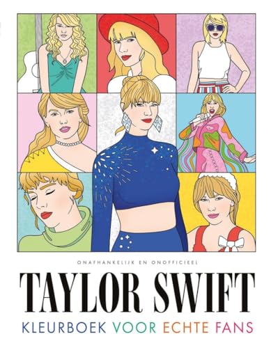 Taylor Swift - Kleurboek voor echte fans: Kleurboek voor echte fans