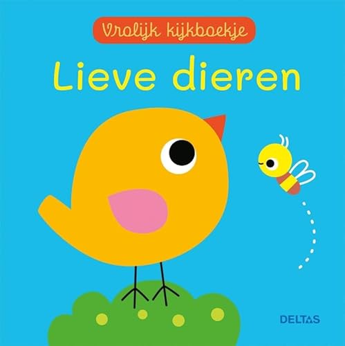 Vrolijk kijkboekje - Lieve dieren von Zuidnederlandse Uitgeverij (ZNU)