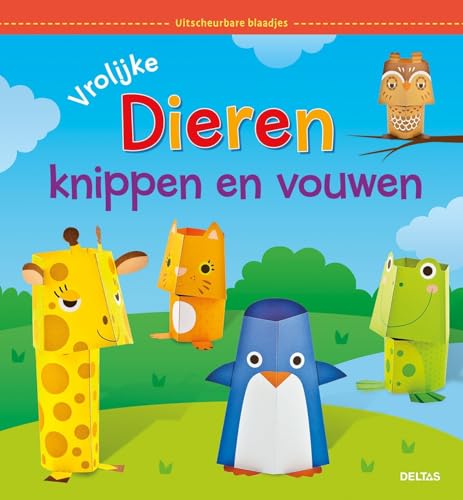 Vrolijke dieren knippen en vouwen von Zuidnederlandse Uitgeverij (ZNU)