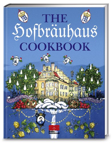 The Hofbräuhaus-Cookbook von ZS Verlag GmbH