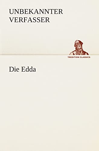 Die Edda (TREDITION CLASSICS)