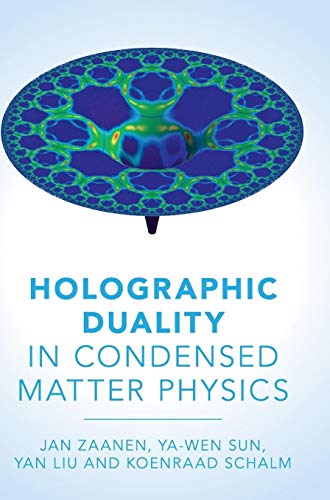 Holographic Duality in Condensed Matter Physics von Cambridge University Press