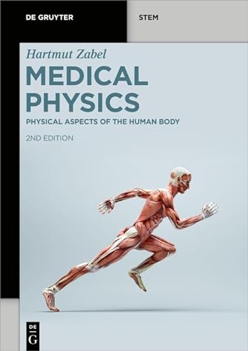 Physical Aspects of the Human Body (De Gruyter STEM) von De Gruyter