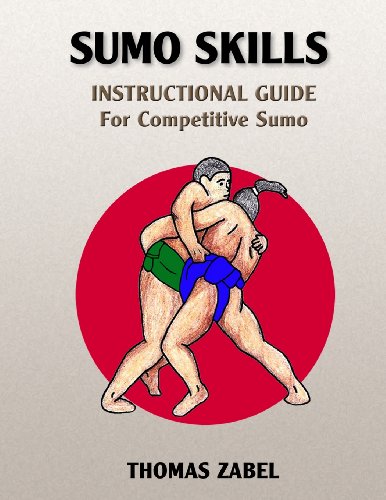 Sumo Skills: Instructional Guide for Competitive Sumo von Ozumo Academy Publishing