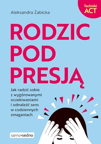 Rodzic pod presją von Edgard