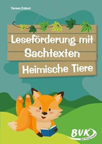 Leseförderung mit Sachtexten - Heimische Tiere | Lesen lernen im Sachunterricht, 1. - 2. Klasse (Lesezeit)