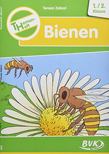 Themenheft Bienen: 1./2. Klasse (Sachunterricht differenziert) von Buch Verlag Kempen
