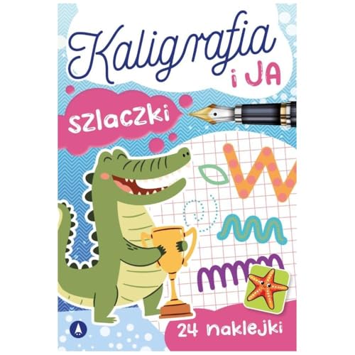 Kaligrafia i ja Szlaczki von Skrzat