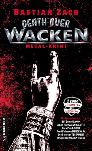 Death over Wacken: Metal-Krimi (Die Metal-Reihe) von Gmeiner Verlag