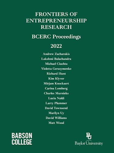 2022 Frontiers of Entrepreneurship Research BCERC Proceedings: BCERC Proceedings von Babson College Center for Entrepreneurship
