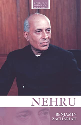 Nehru (Routledge Historical Biographies)
