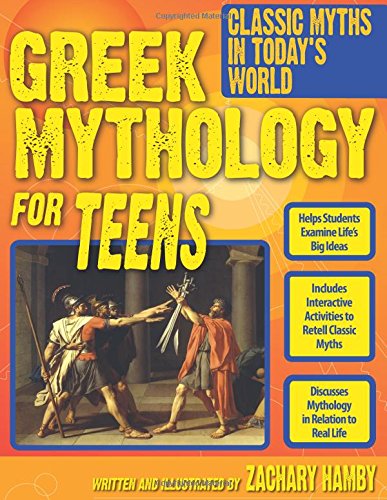 Greek Mythology for Teens: Classic Myths in Today's World von PRUFROCK PR