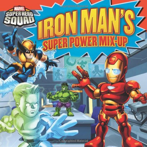 Super Hero Squad: Iron Man's Super Power Mix-Up (Marvel Super Hero Squad)