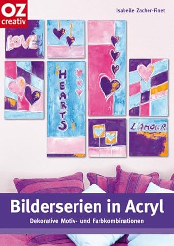 Bilderserien in Acryl: Dekorative Motiv- und Farbkombinationen