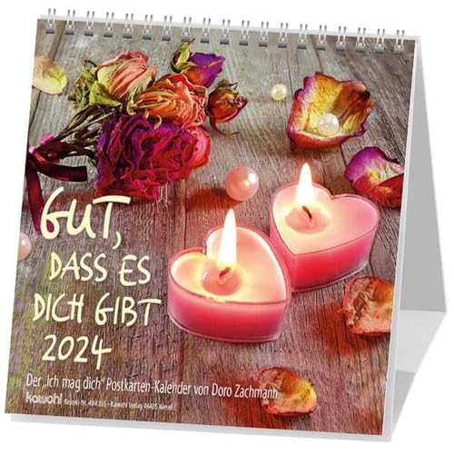 Gut, dass es dich gibt 2024: Der "Ich mag Dich"-Postkarten-Kalender Gut, dass es dich gibt 2024: Der "Ich mag Dich"-Postkarten-Kalender