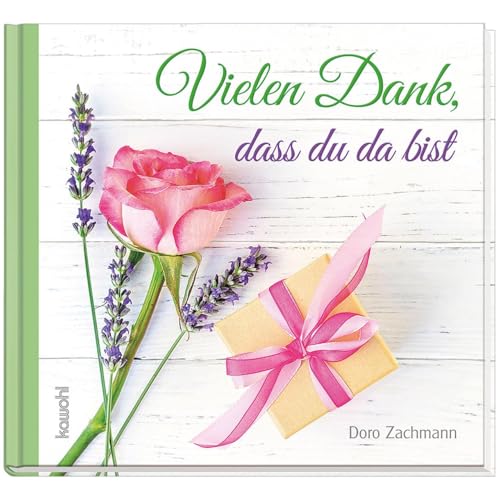 Vielen Dank, dass du da bist Vielen Dank, dass du da bist