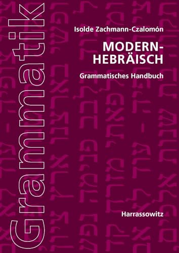 Modern-Hebräisch Grammatisches Handbuch von Harrassowitz Verlag