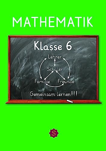 Mathematik: Klasse 6 (Gemeinsam lernen: Klasse 5) von Spica Verlag GmbH