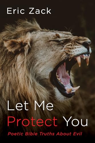 Let Me Protect You: Poetic Bible Truths About Evil von Resource Publications
