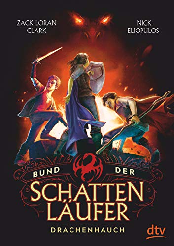 Bund der Schattenläufer – Drachenhauch (Die Schattenläufer-Reihe, Band 2) von dtv Verlagsgesellschaft