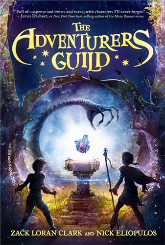 The Adventurers Guild (The Adventurers Guild, 1, Band 1) von Little, Brown Books for Young Readers
