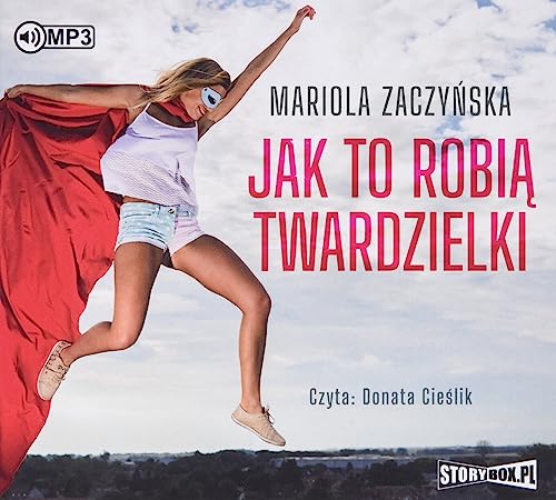 Jak to robią twardzielki