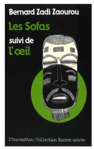 Les Sofas: suivi de L'oeil von L'HARMATTAN