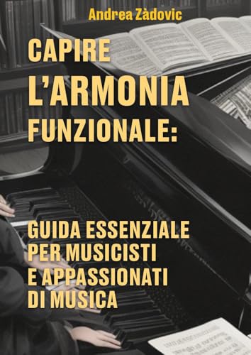 Capire l'armonia funzionale von Youcanprint