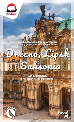 Drezno, Lipsk i Saksonia von Pascal
