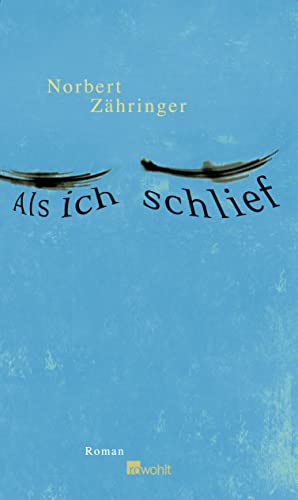 Als ich schlief