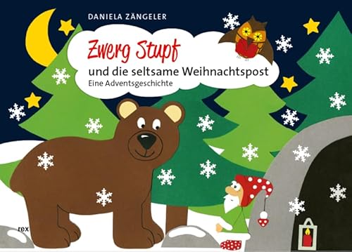 Zwerg Stupf und die seltsame Weihnachtspost: Eine Adventsgeschichte