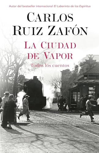 La ciudad de vapor/ The City of Steam