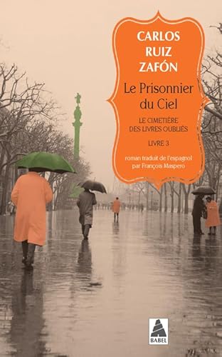 Le Prisonnier du Ciel: Le cimetière des livres oubliés 3 von Actes Sud