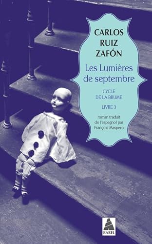 Les Lumières de septembre: Cycle de la brume, livre 3
