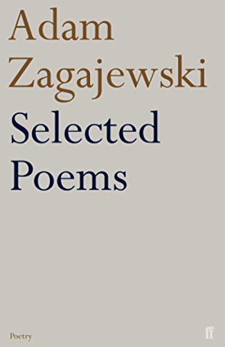 Selected Poems of Adam Zagajewski