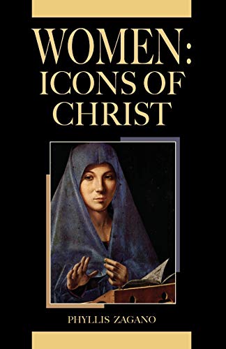 Women: Icons of Christ: Women /Icons of Christ: Women /icons of Christ: Icons of Christ: Icons of Christ