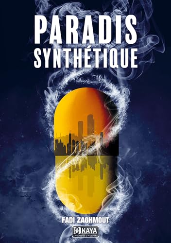 Paradis Synthétique von HIKAYA