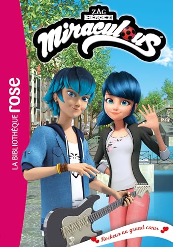 Miraculous 50 - Rockeur au grand coeur Miraculous 50 - Rockeur au grand coeur von HACHETTE JEUN.