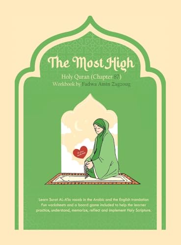 The Most High: Holy Quran (Chapter 87) Workbook von Xlibris US