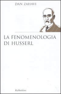 La fenomenologia di Husserl (Saggi)